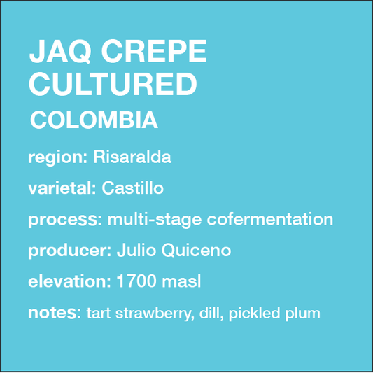 **NEW** COLOMBIA JAQ Crepe Cultured (12 oz. only)