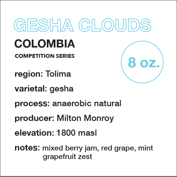 ** LIMITED** COLOMBIA Gesha Clouds (Competition Series) // 8 oz. bag