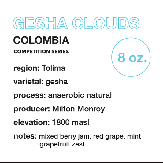 ** LIMITED** COLOMBIA Gesha Clouds (Competition Series) // 8 oz. bag